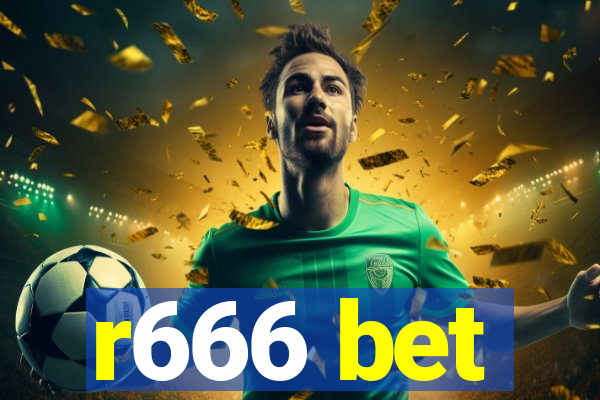 r666 bet